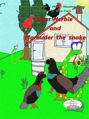 cover image of Super-Herbie and Marauder the Snake